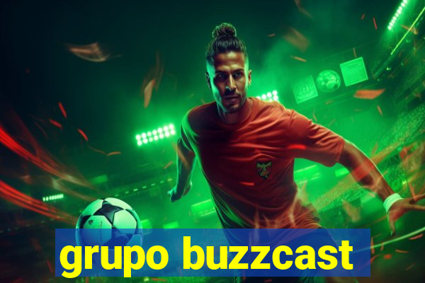 grupo buzzcast